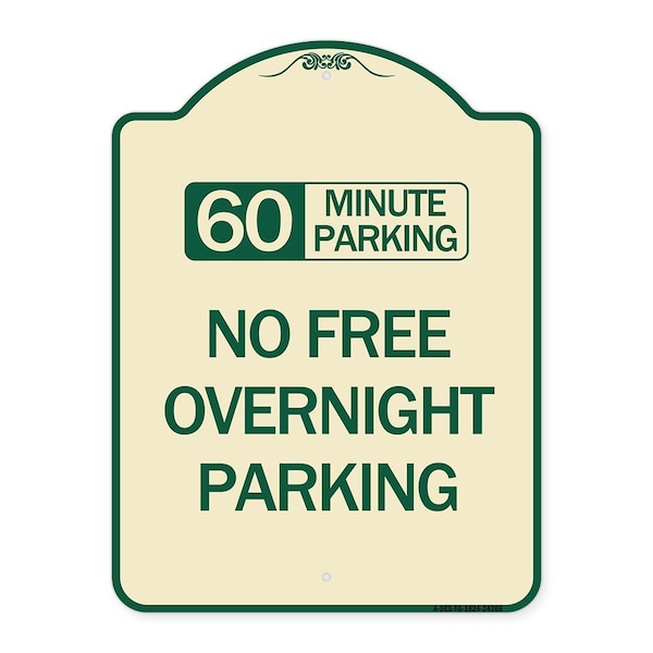 60 Minute Parking No Free Overnight Parking Heavy-Gauge Aluminum Sign, 24" x 18", TG-1824-24368